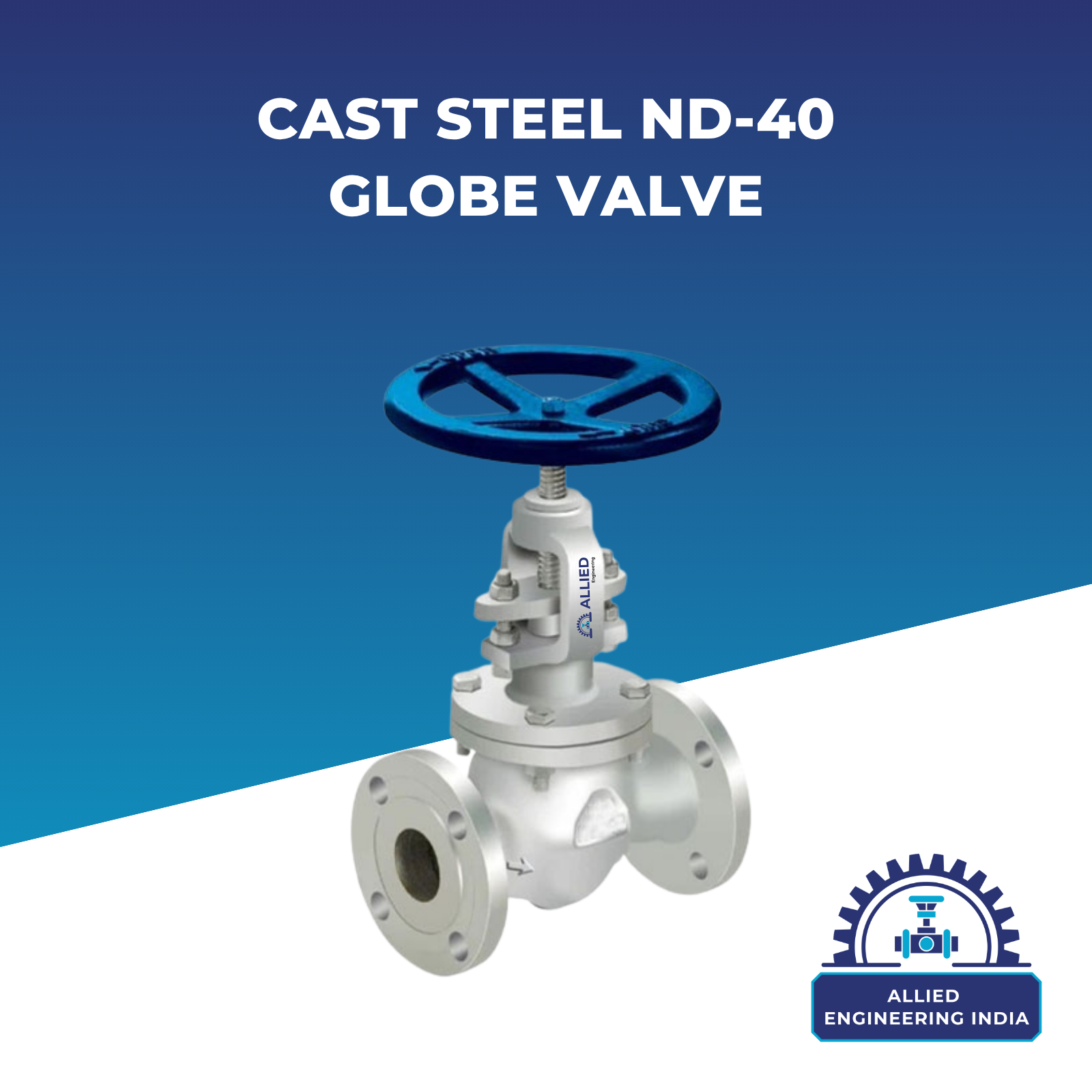 CAST STEEL ND-40 GLOBE VALVE
