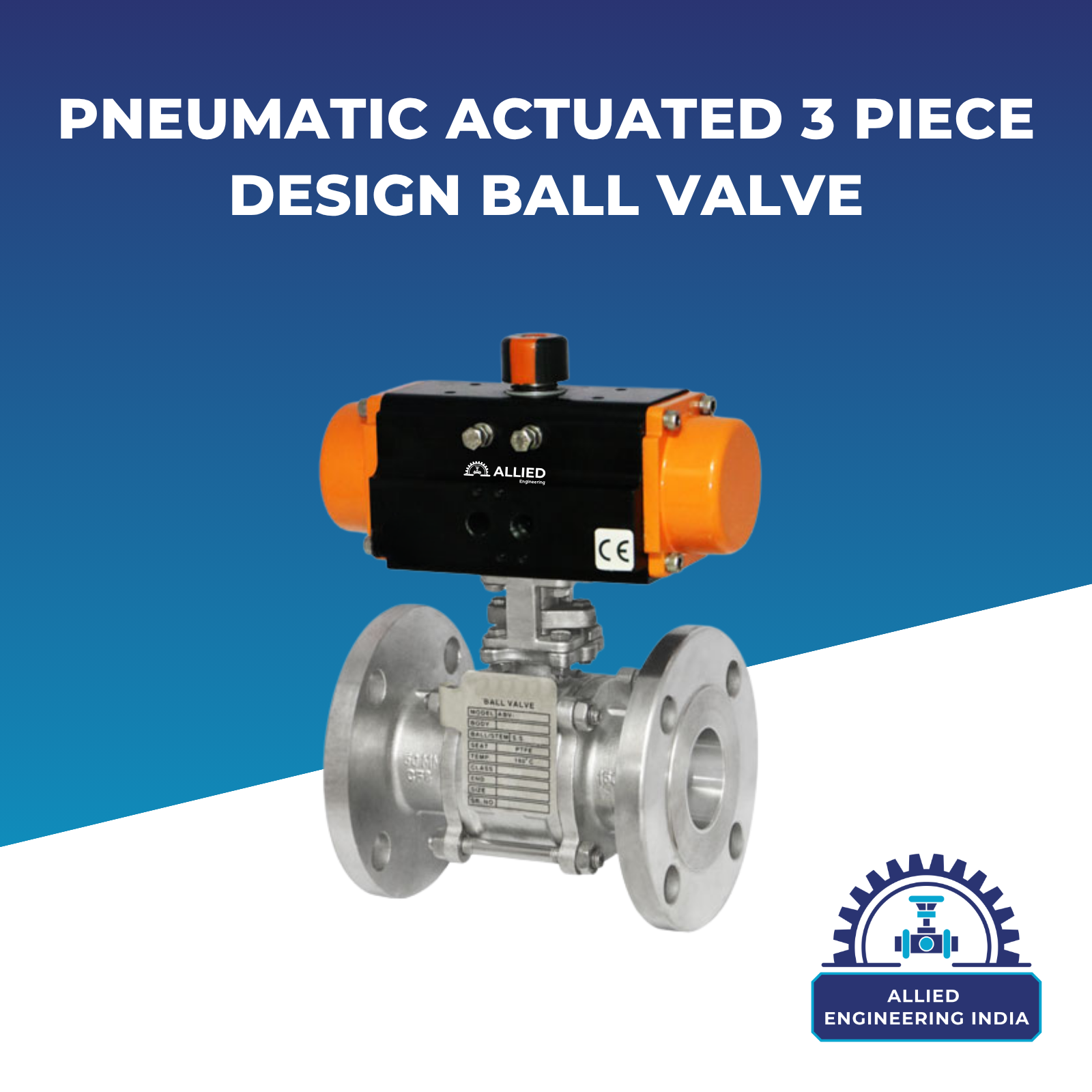 Pneumatic Actuated 3 Piece Design Ball Valve